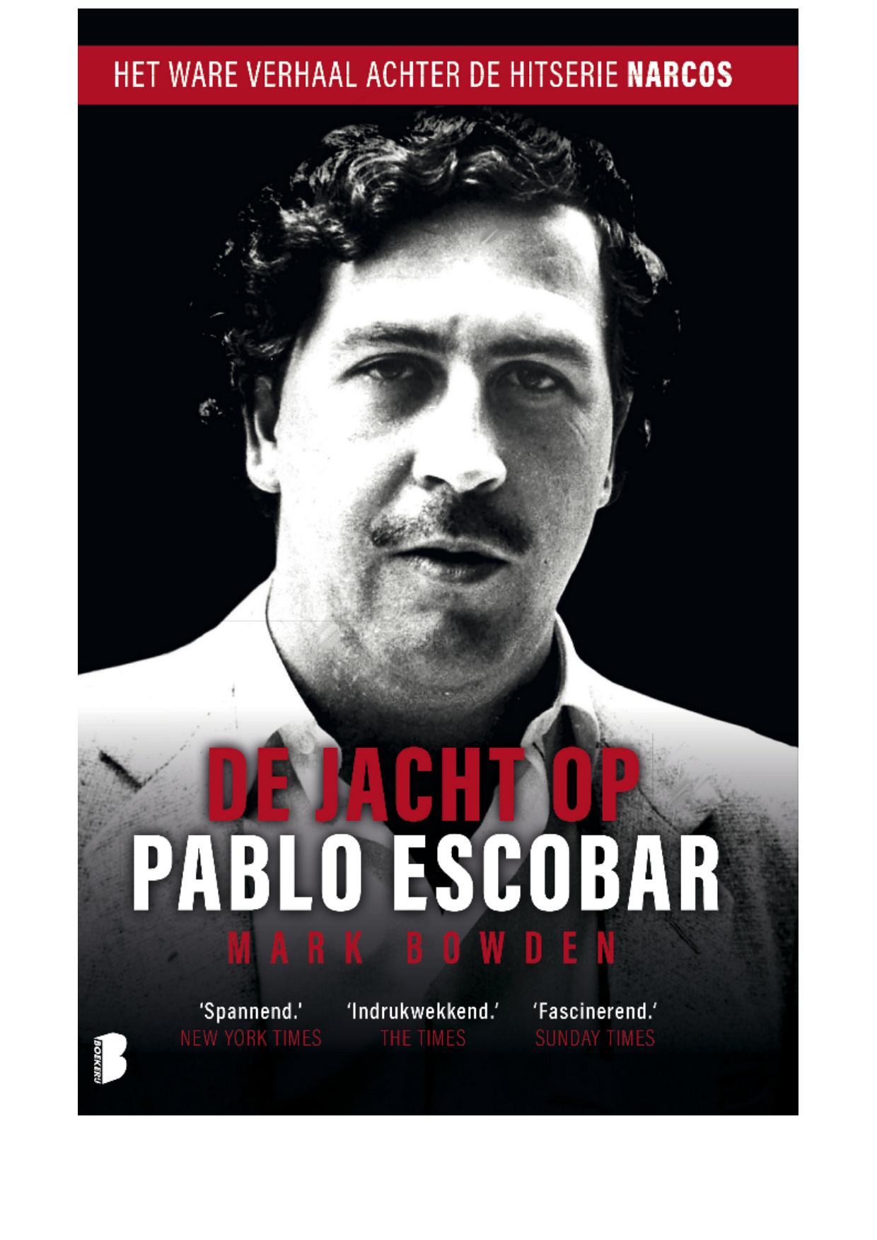De jacht op Pablo Escobar