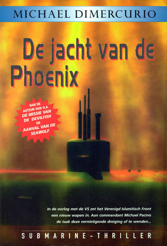De jacht van de Phoenix