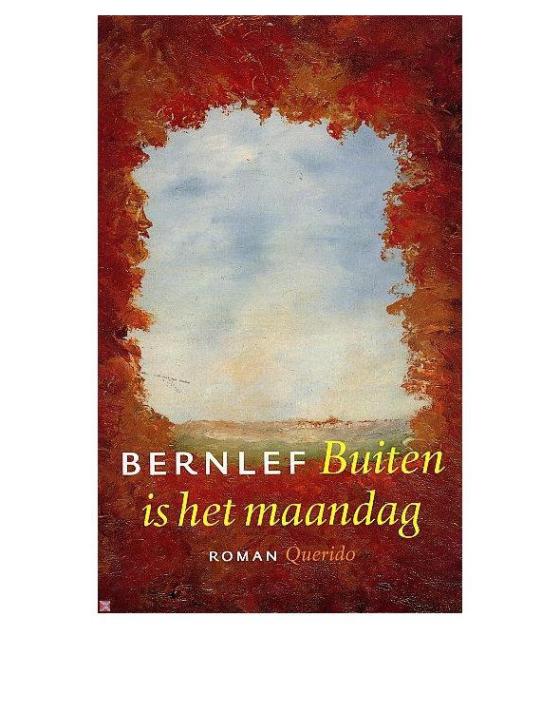 Buiten is het maandag