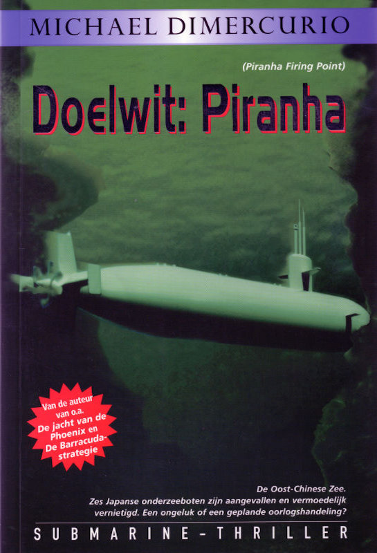 Doelwit: Piranha