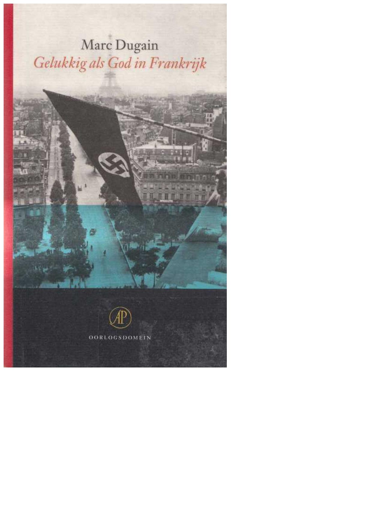 Gelukkig als God in Frankrijk