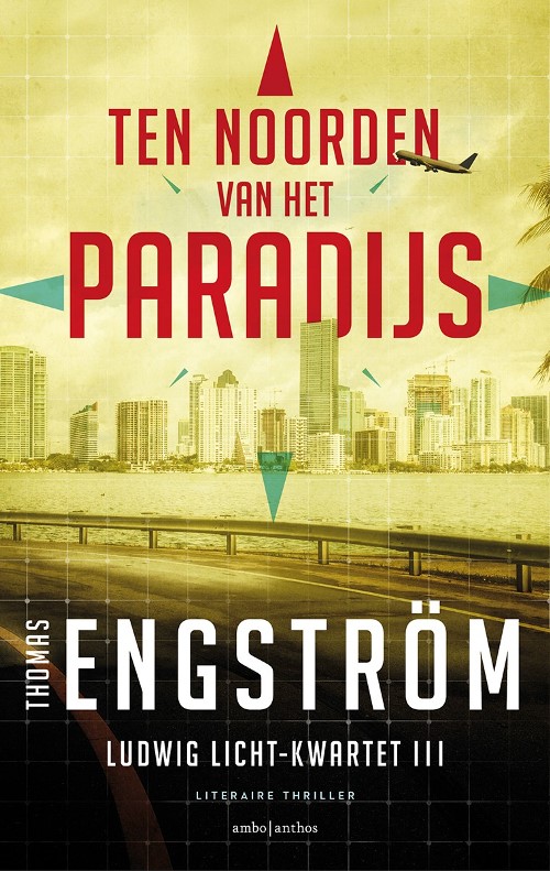 Ten noorden van het paradijs