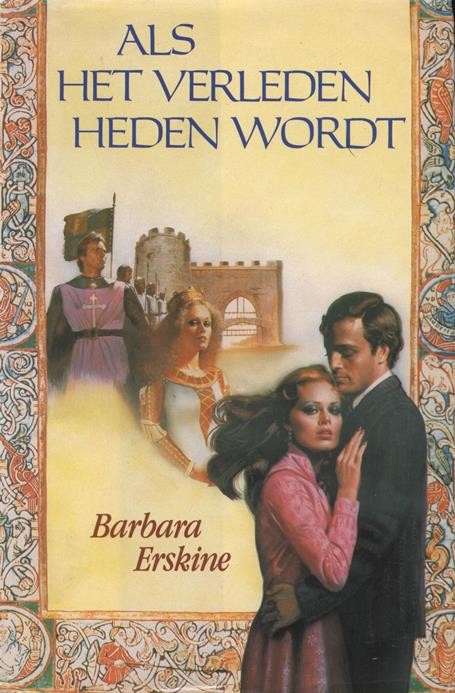 Als het verleden heden wordt