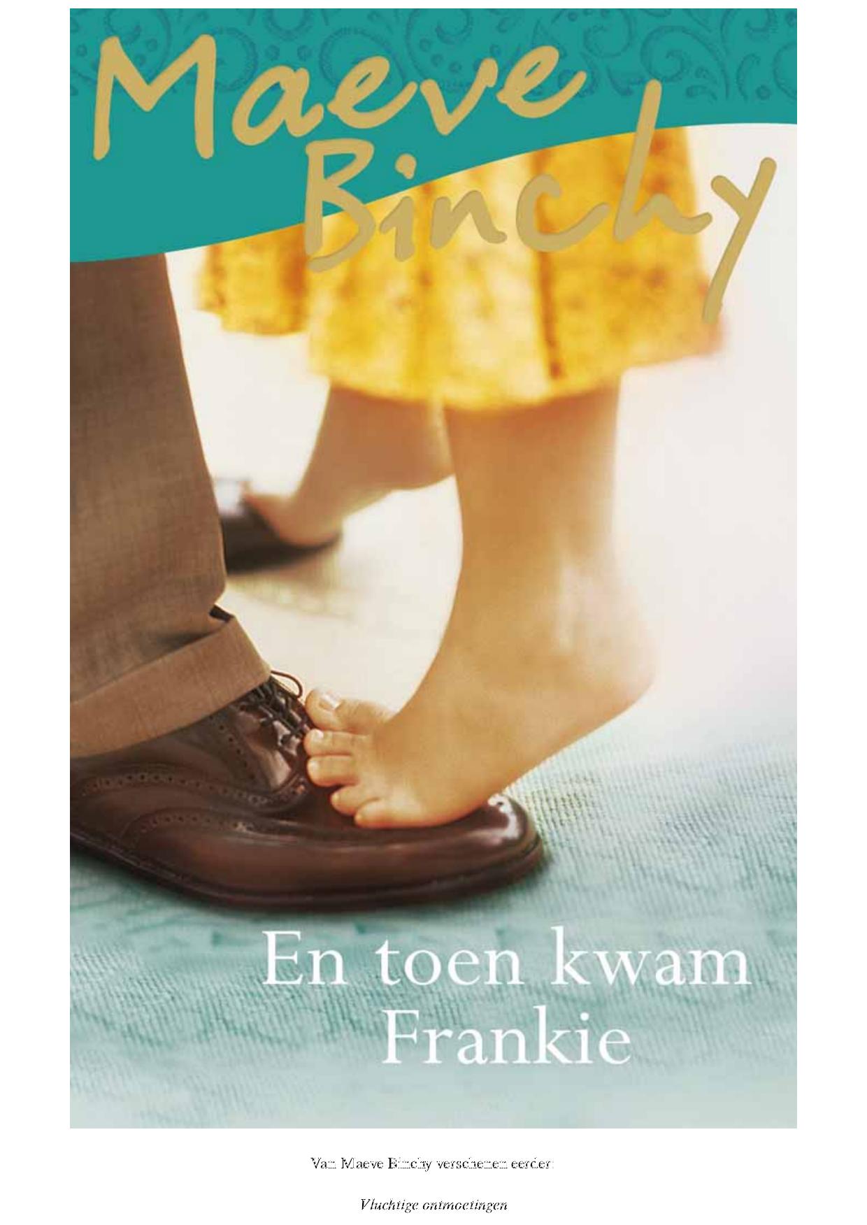 En toen kwam Frankie