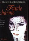 Fatale charme