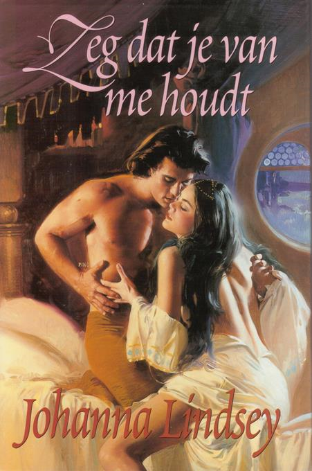 Zeg dat je van me houdt