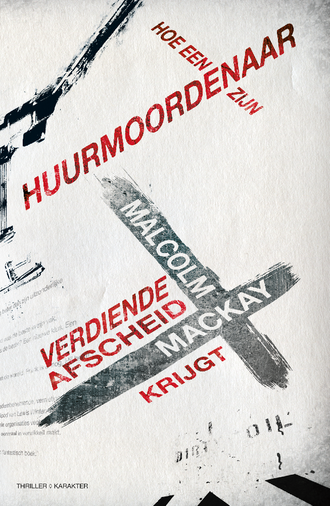 Hoe een huurmoordenaar zijn verdiende afscheid krijgt