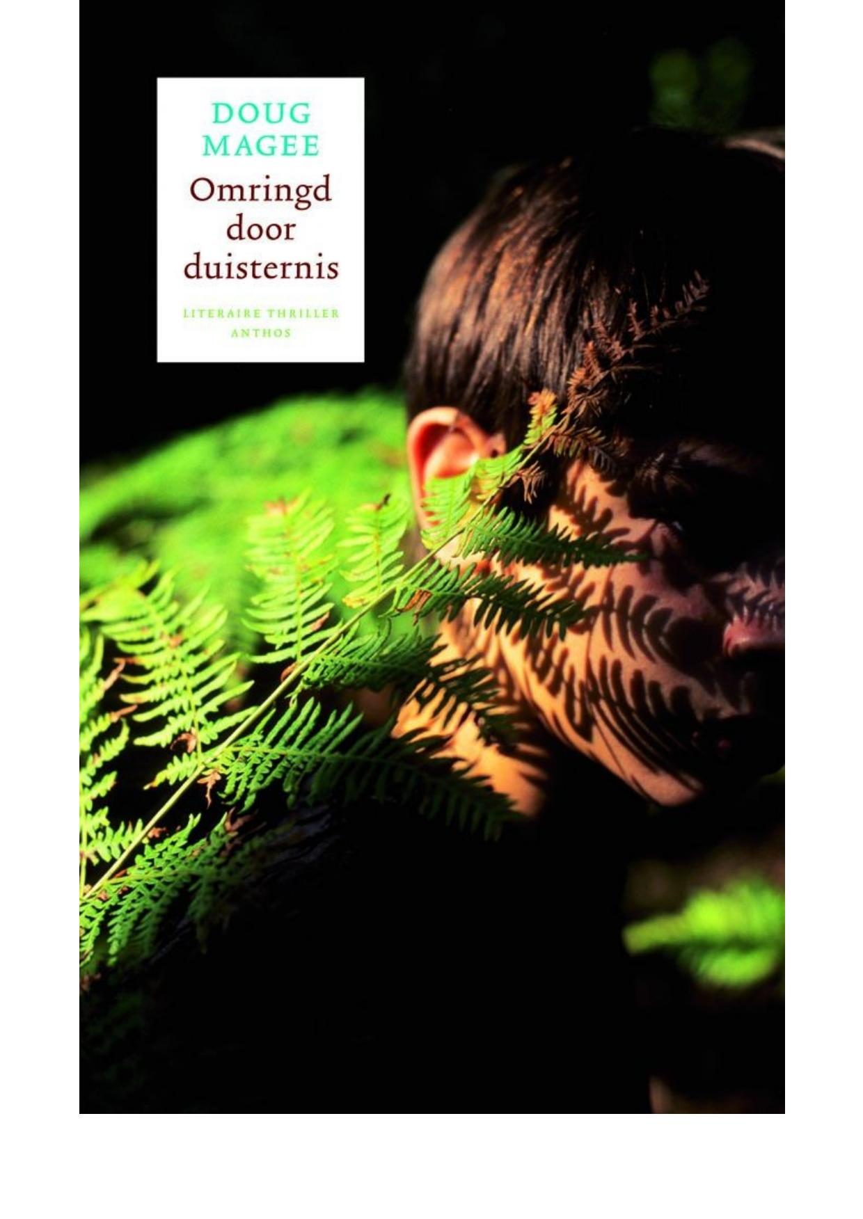 Omringd door duisternis