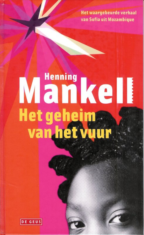 Het geheim van het vuur