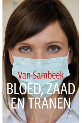 Bloed, zaad en tranen