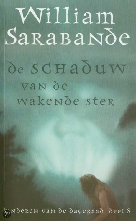 De schaduw van de wakende ster