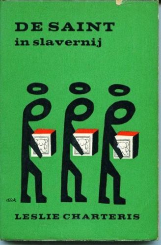 De Saint in Slavernij
