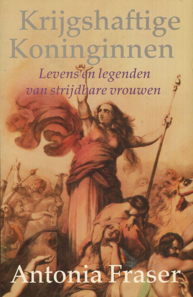 Krijgshaftige koninginnen