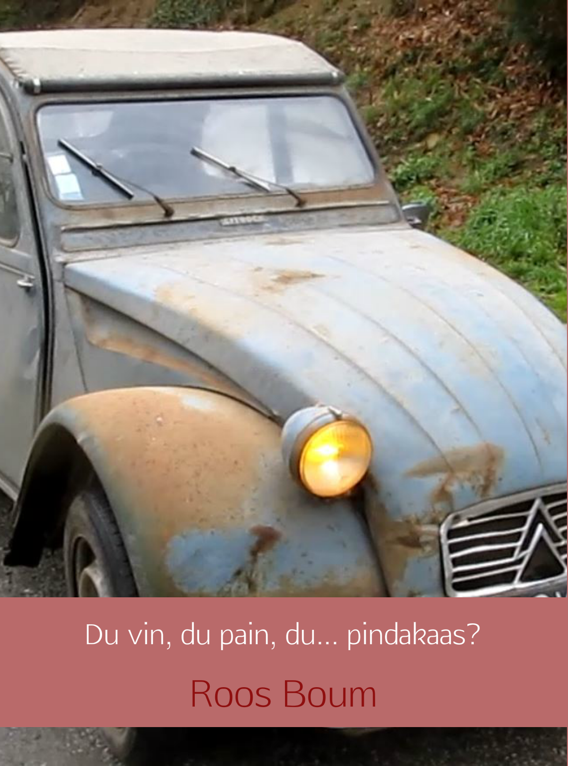Du vin, du pain, du pindakaas?