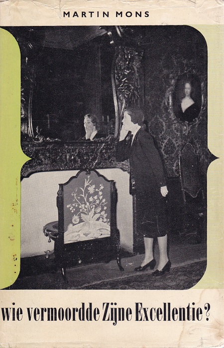 Wie vermoordde Zijne Excellentie