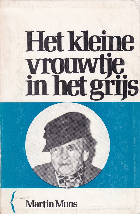 Het kleine vrouwtje in het grijs