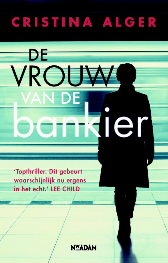 De vrouw van de bankier