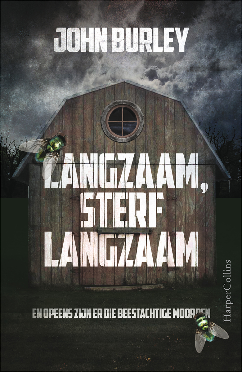 Langzaam, sterf langzaam