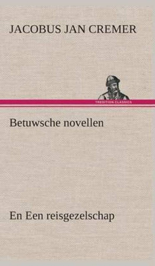 Betuwsche novellen en een reisgezelschap