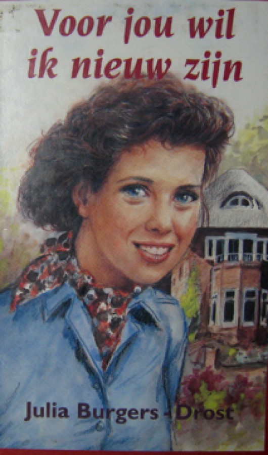 Voor jou wil ik nieuw zijn