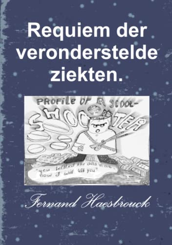 Requiem der veronderstelde ziekten