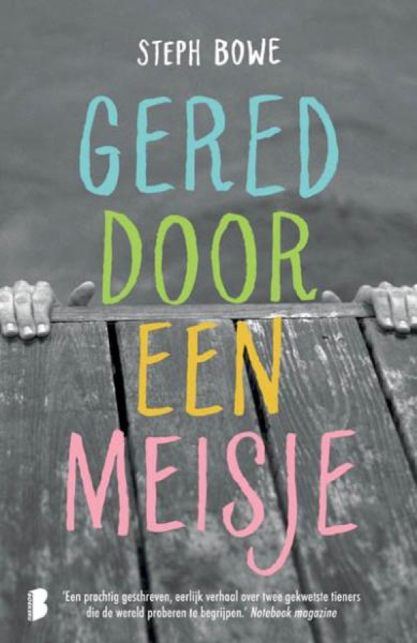 Gered door een meisje