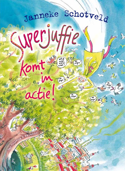 Superjuffie komt in actie!