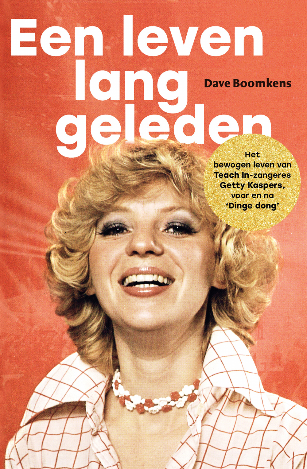 Een leven lang geleden