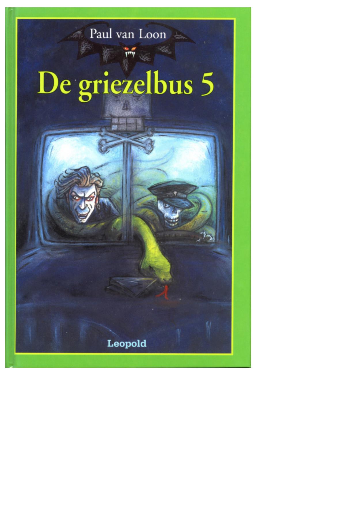 De Griezelbus 5