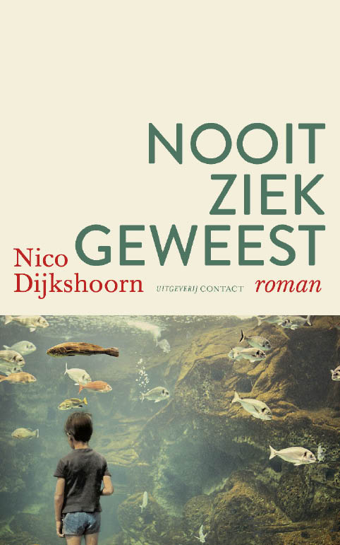 Nooit ziek geweest