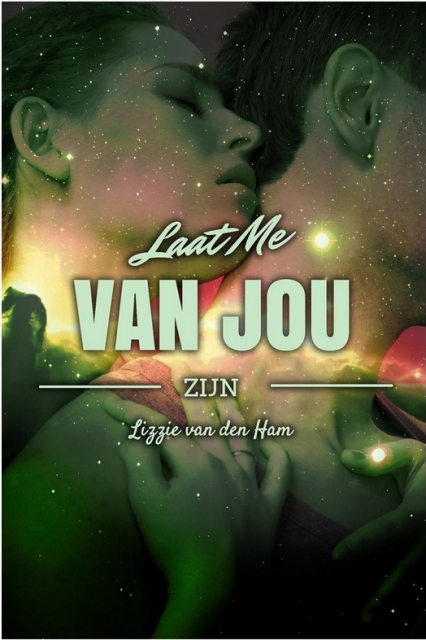 Laat me van jou zijn