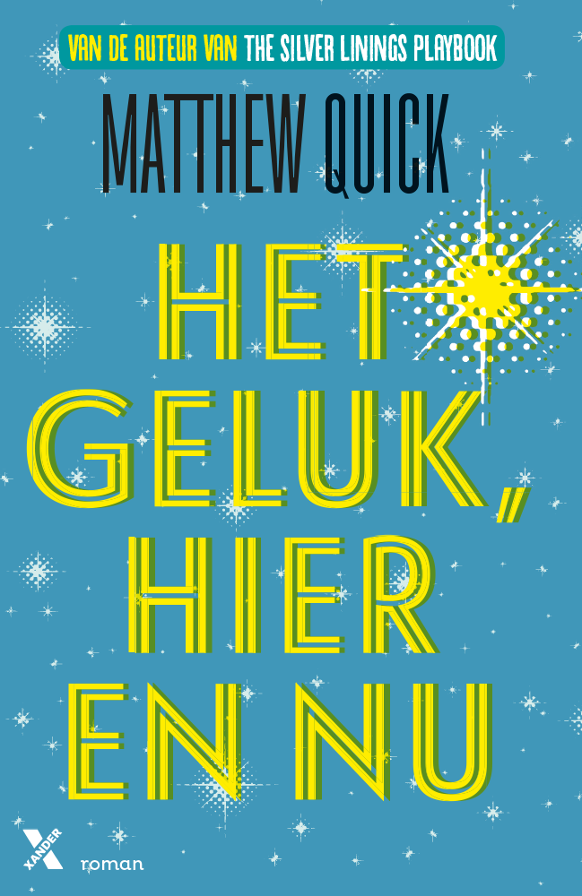 Het geluk, hier en nu