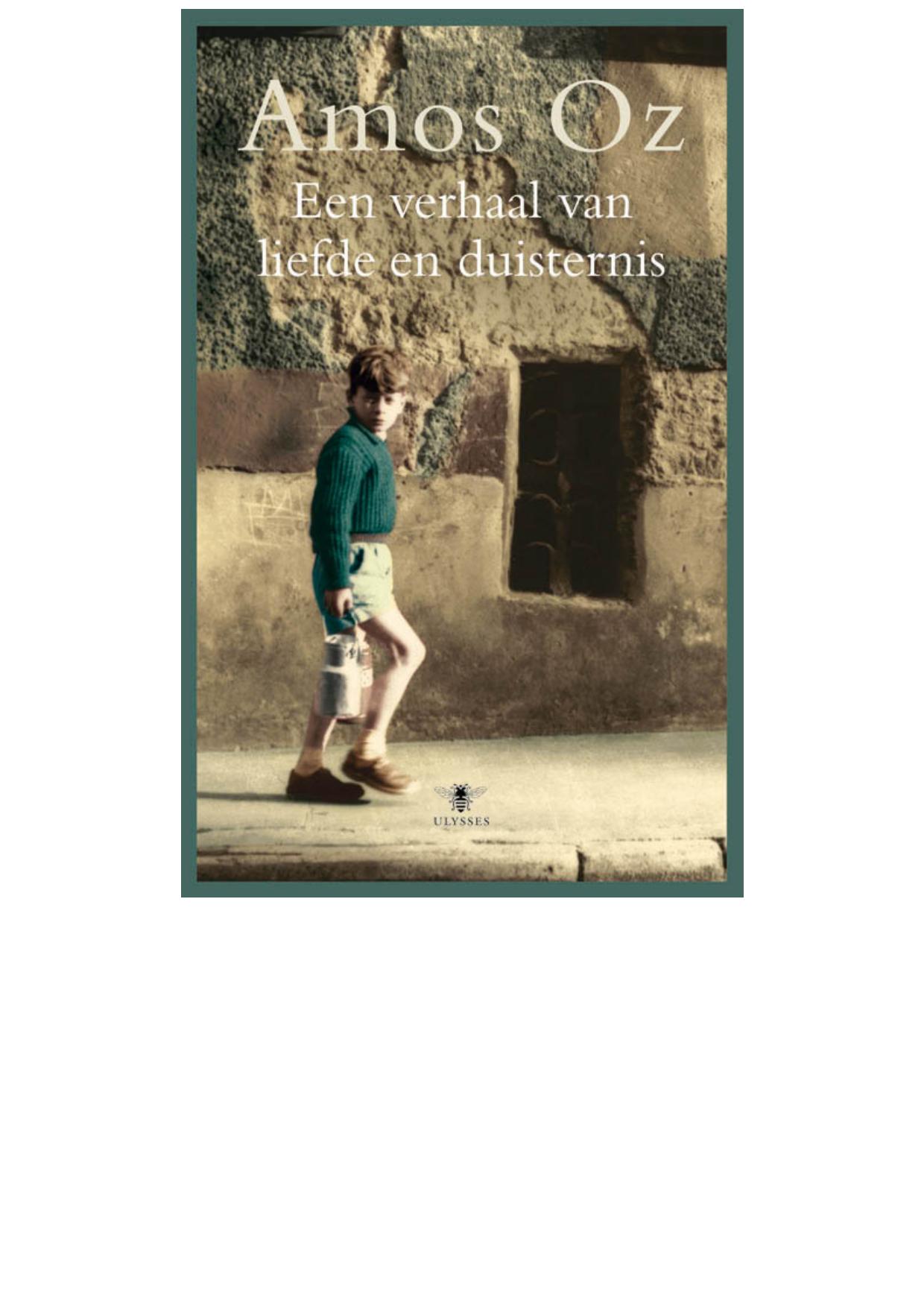 Een verhaal van liefde en duisternis