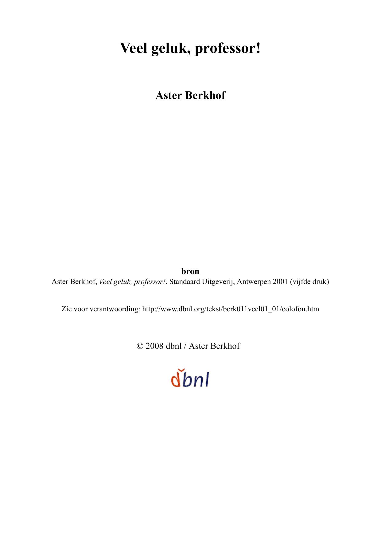 Veel geluk, professor!