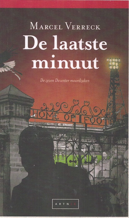 De laatste minuut