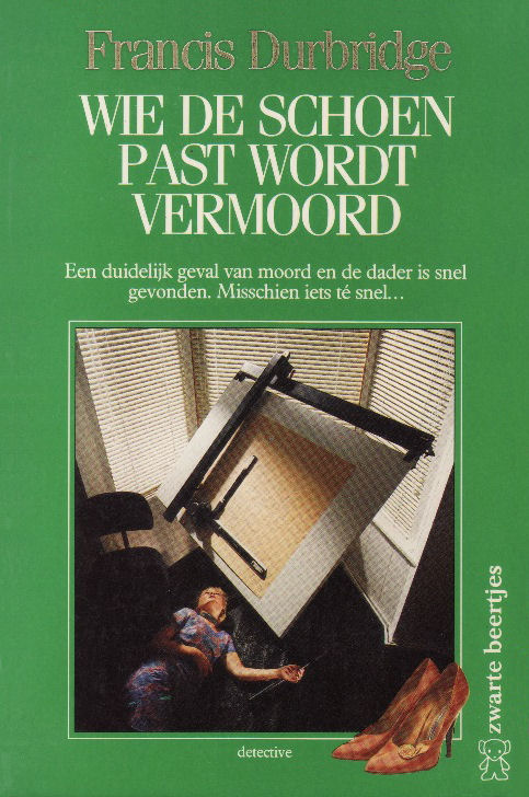 Wie de schoen past wordt vermoord