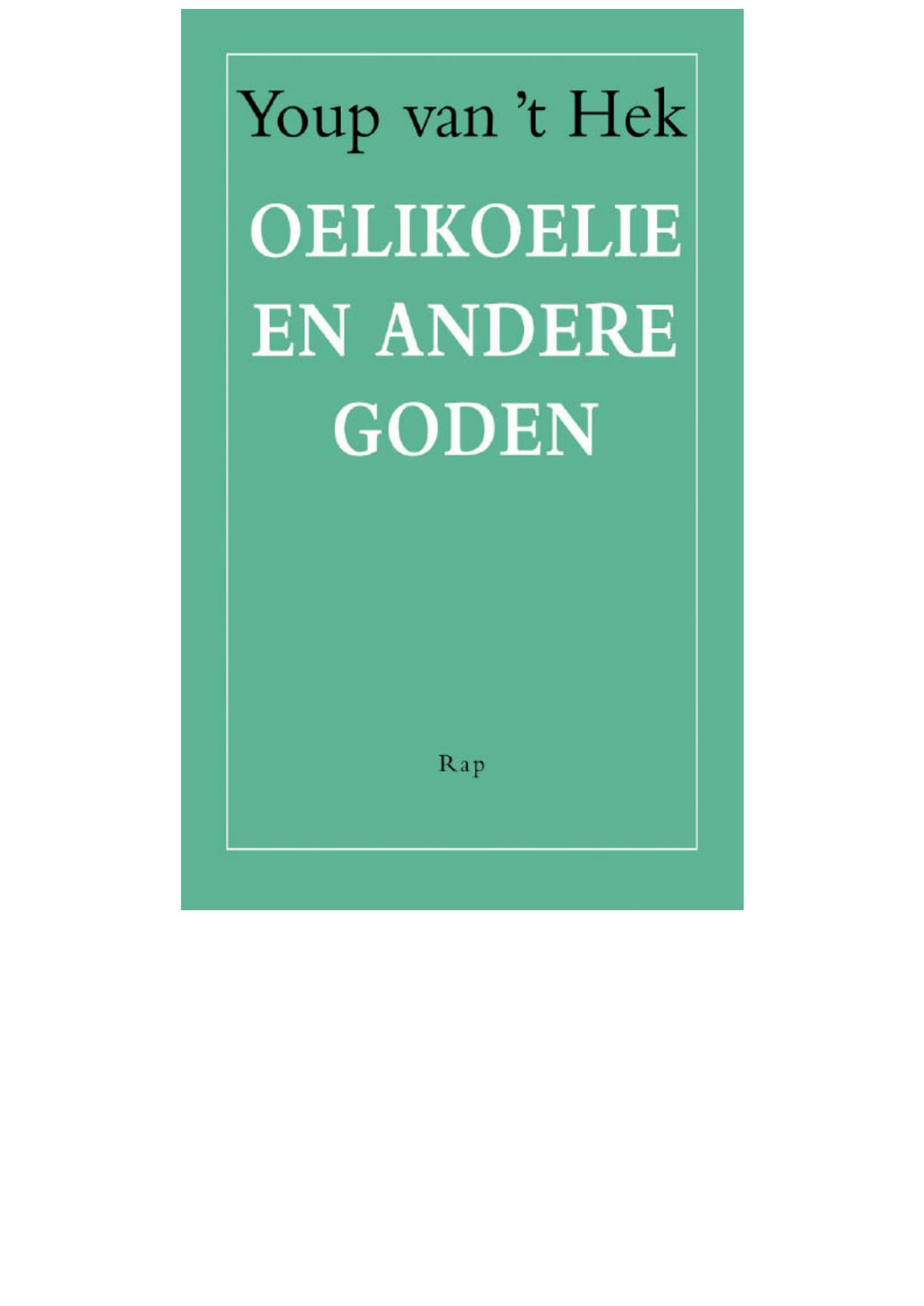 Oelikoelie en andere goden