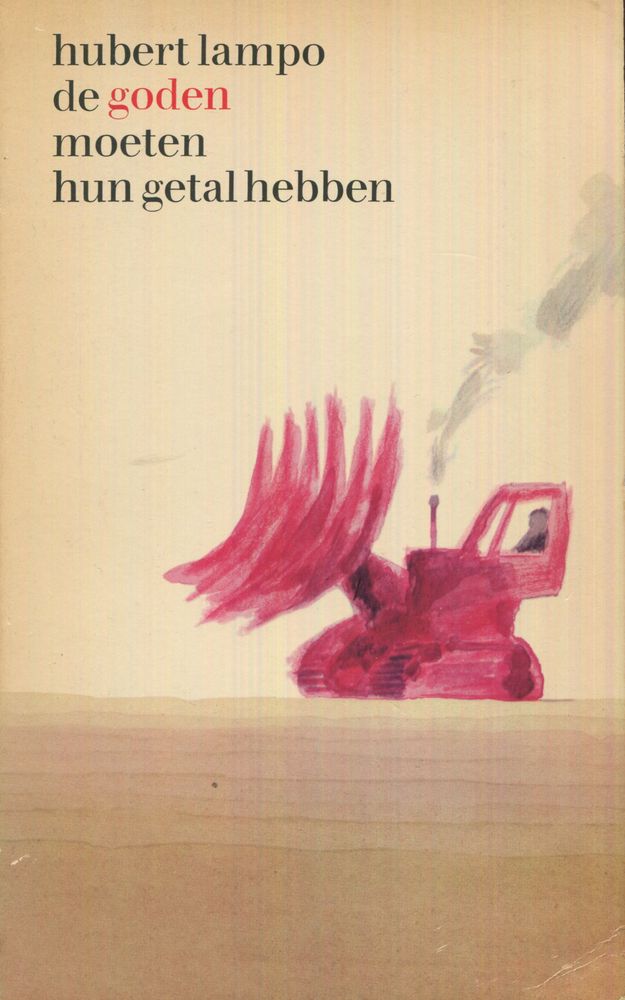 De goden moeten hun getal hebben