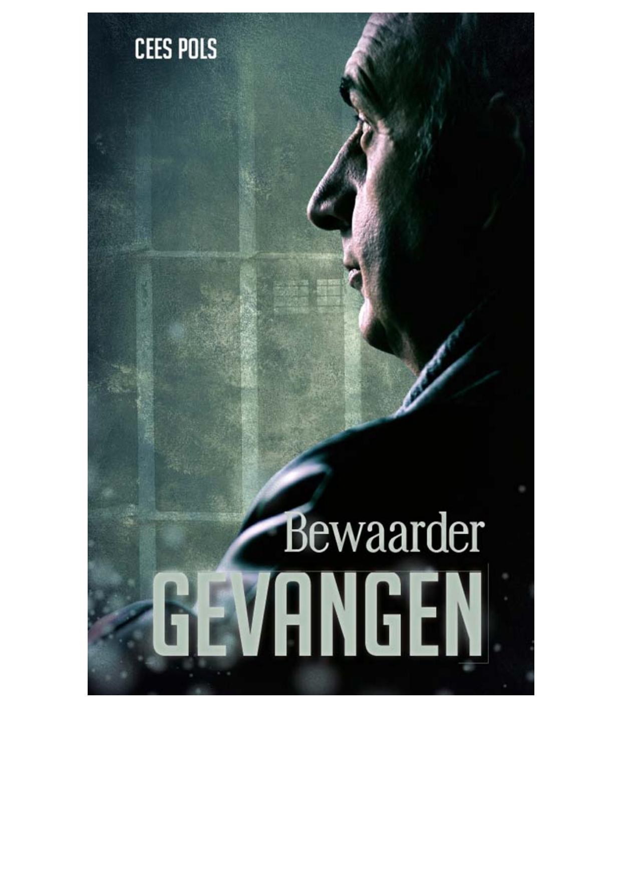 Bewaarder gevangen