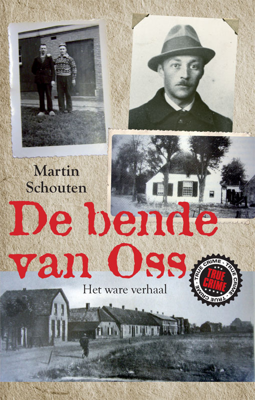 De bende van Oss