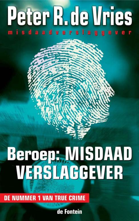 Beroep: misdaadverslaggever