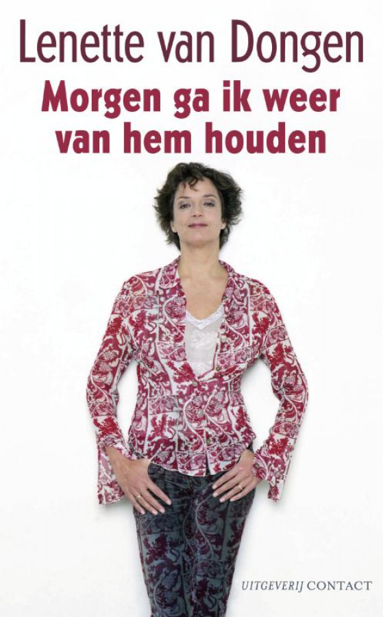 Morgen ga ik weer van hem houden