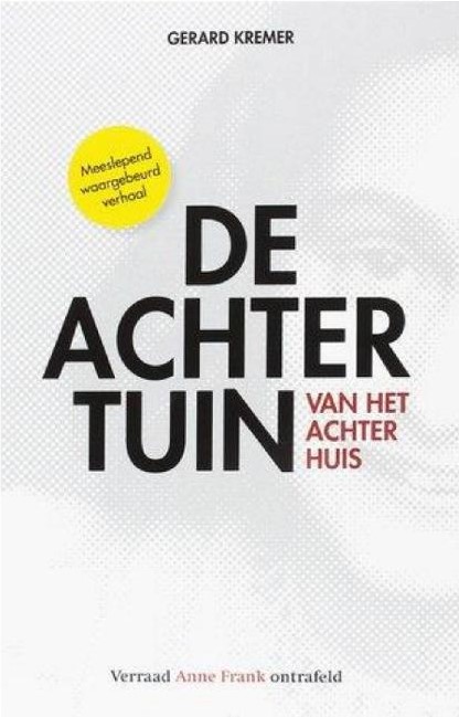 De achtertuin van het Achterhuis