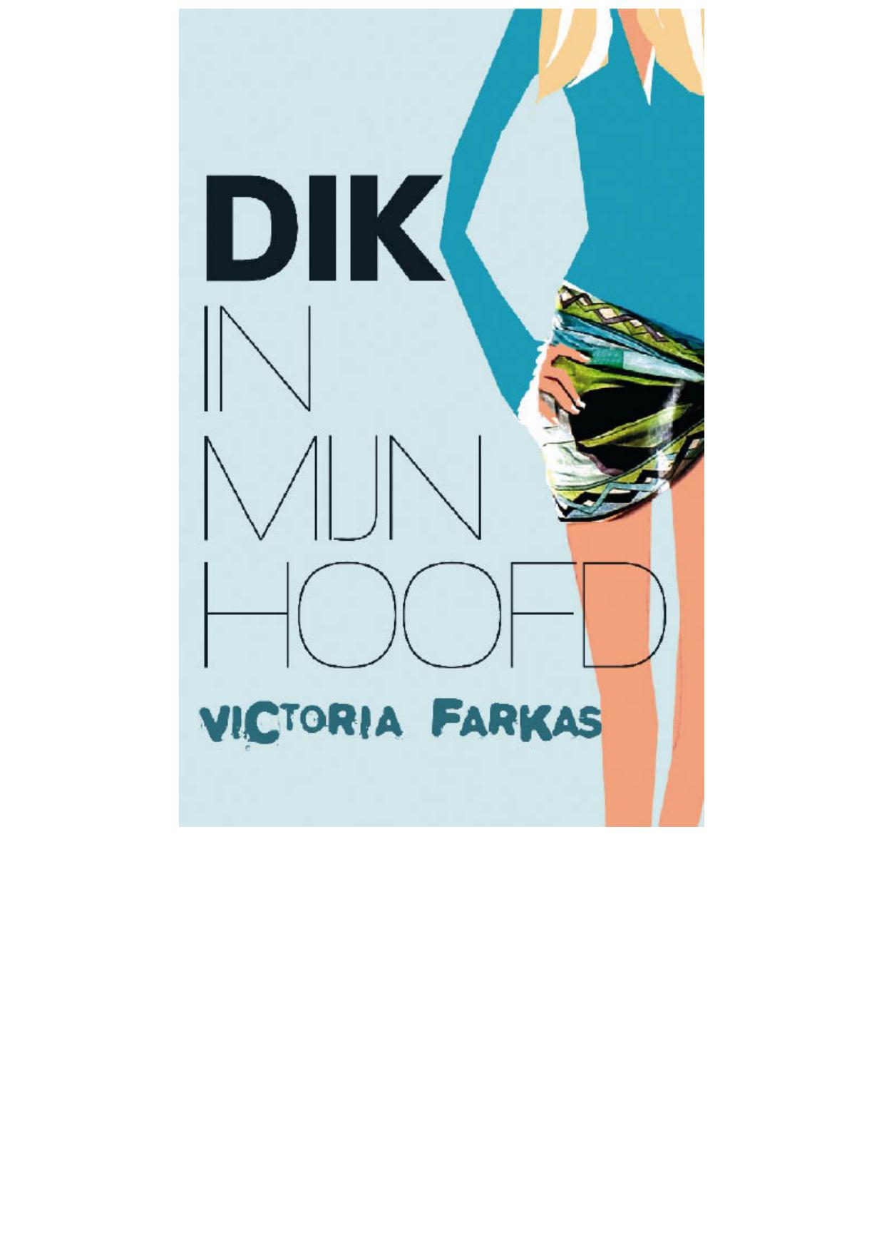 Dik in mijn hoofd