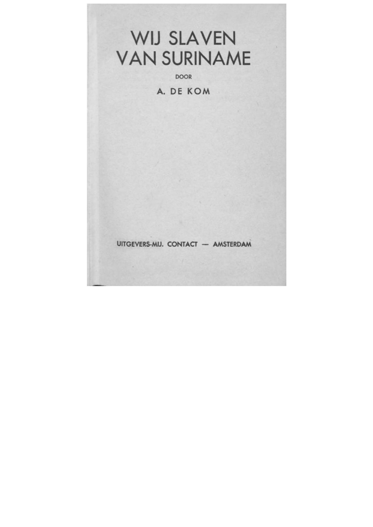 Wij slaven van Suriname
