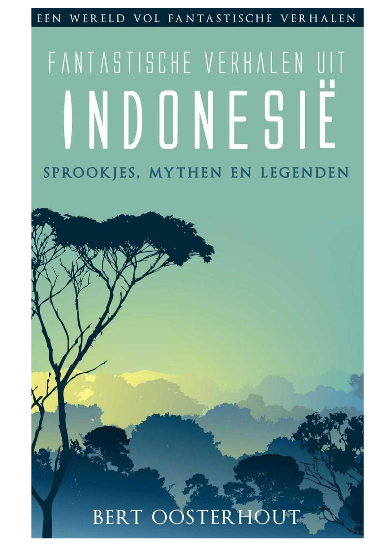 Fantastische verhalen uit Indonesie