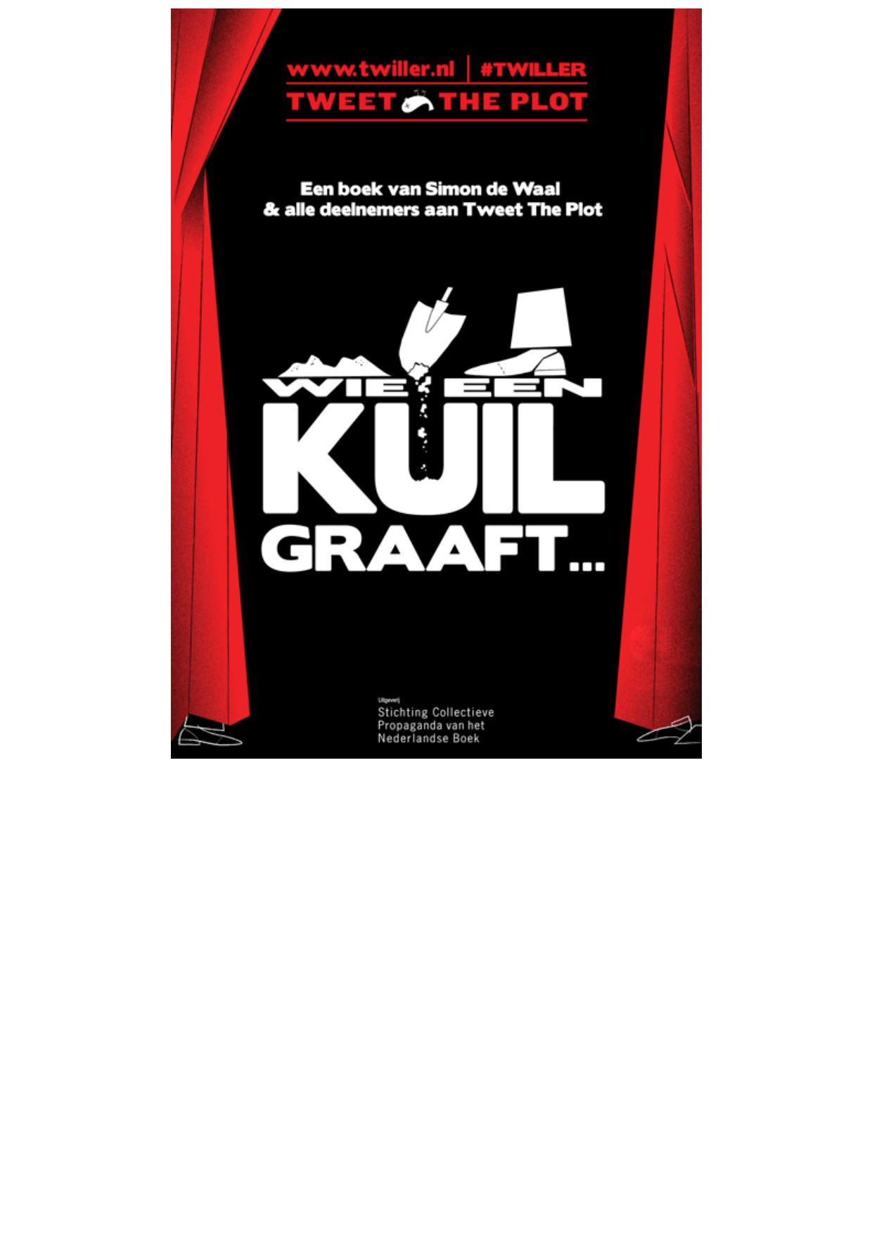 Wie een kuil graaft
