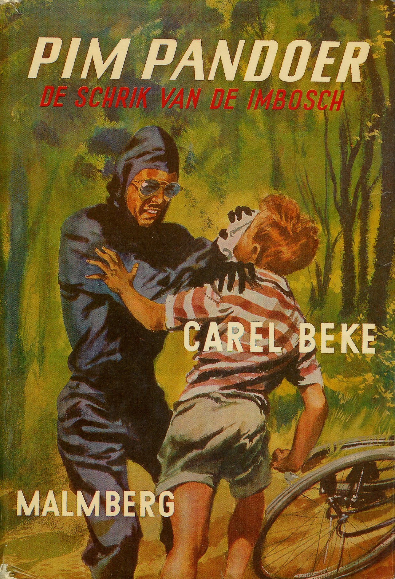 De schrik van de Imbosch