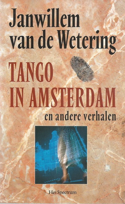 Tango in Amsterdam en andere verhalen