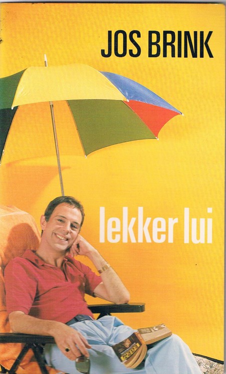Lekker lui